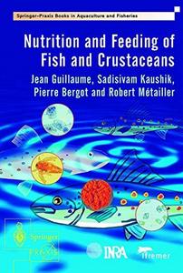 Nutrition and feeding of fish and crustaceans