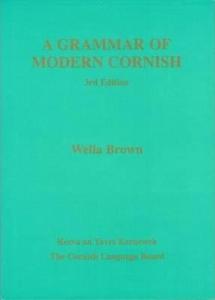 A Grammar of Modern Cornish