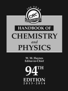 CRC Handbook of Chemistry and Physics, 94th Edition