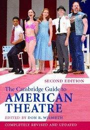 The Cambridge Guide to American Theatre