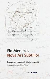 Nova ars subtilior Essays zur maximalistischen Musik