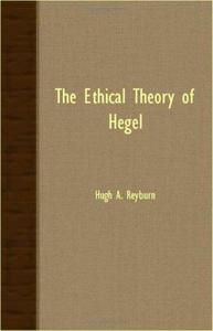 The Ethical Theory of Hegel