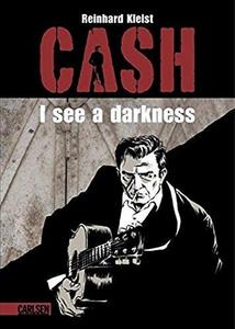 Cash I see a darkness