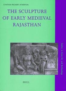The sculpture of early medieval Rajasthan
