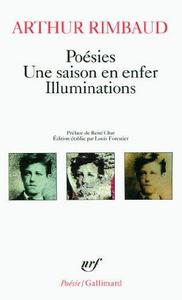 Poésies / Une saison en enfer / Illuminations