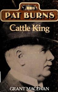 Pat Burns, cattle king