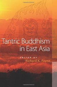 Tantric Buddhism in East Asia