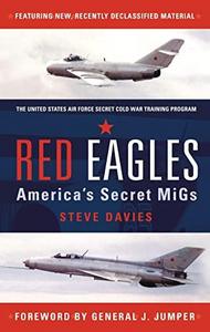 Red Eagles : America's secret MiGs