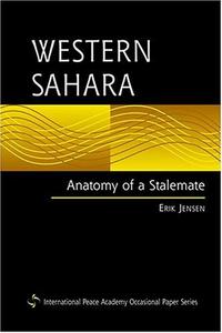 Western Sahara : anatomy of a stalemate