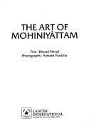 The art of Mohiniyāttam