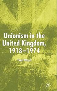 Unionism in the United Kingdom, 1918-1974