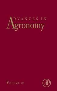 Advances in Agronomy: Volume 130
