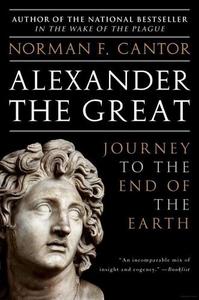 Alexander the Great : Journey to the End of the Earth