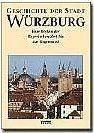 Geschichte der Stadt Wuerzburg