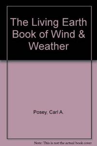 The Living Earth Book of Wind & Weather