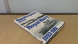 Destroyers of the Royal Navy, 1893-1981