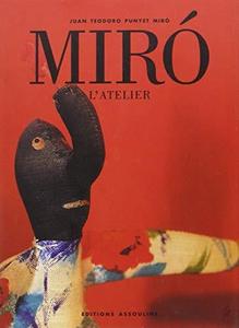 Miró : l'atelier