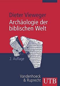 Archäologie der biblischen Welt.