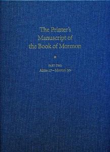 The printer's manuscript of the Book of Mormon : typographical facsimile of the entire text in two parts