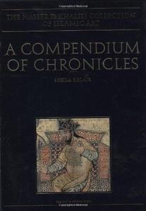 A Compendium of chronicles : Rashid al-Din's illustrated history of the world