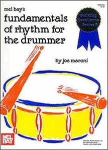 Mel Bay Fundamentals of Rythym for the Drummer (Bookcassette Classic Collection) (Bookcassette Classic Collection)