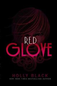 Red Glove (Curse Workers, #2)