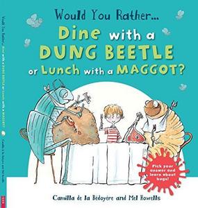 Would You Rather: Dine with a Dung Beetle or Lunch with a Ma