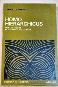 Homo hierarchicus: Ensayo sobre el sistema de castas