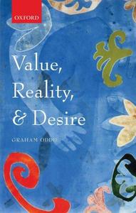 Value, reality, and desire