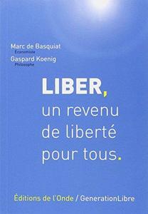 Liber, un revenu de liberté pour tous