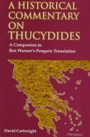 A Historical Commentary on Thucydides : A Companion to Rex Warner's Penguin Translation