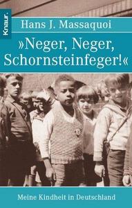 "Neger, Neger, Schornsteinfeger!" meine Kindheit in Deutschland