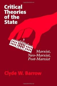 Critical Theories of the State