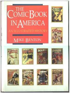 The Comic Book in America: An Illustrated History