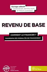 Le revenu de base : comment le financer - Panorama des modalités de financement