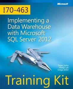 Implementing a Data Warehouse with Microsoft SQL Server 2012