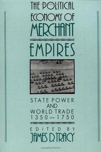 The Political Economy of Merchant Empires