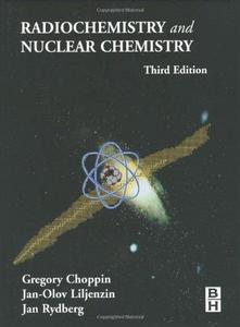 Radiochemistry and Nuclear Chemistry