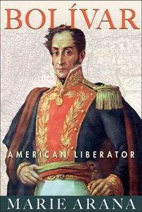 Bolívar : American liberator
