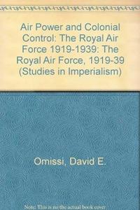 Air Power and Colonial Control