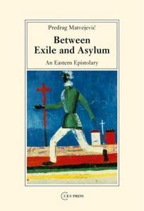 Between exile and asylum