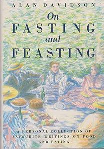 On Fasting and Feasting