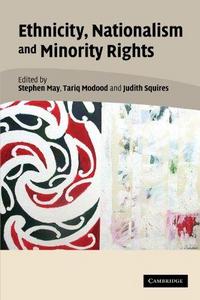 Ethnicity, nationalism and minority rights