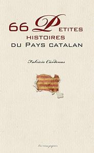 66 petites histoires du pays catalan