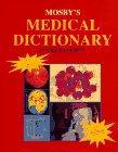 Mosby's medical, nursing, and allied health dictionary