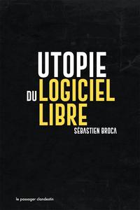 Utopie du logiciel libre