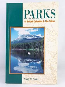 Parks of british Columbia & the Yukon