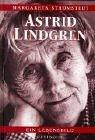 Astrid Lindgren : Ein Lebensbild