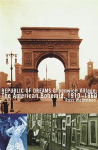 Republic of Dreams : Greenwich Village