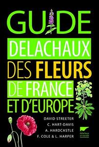 Guide Delachaux des fleurs de France et d'Europe